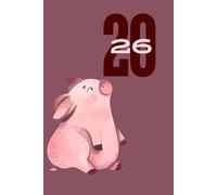 Pig 2026 Week To View Planner With Monthly Calendar and Notes: Cute Weekly Schedule and Journal