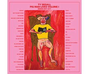 Pig Man Lives, Volume 1: Demos 2007-2017