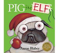 Pig the Elf (with Christmas Countdown Sign)