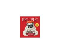 Pig The Pug Stories (Pig The Pug, Pig The Fibber, Pig The Winner)
