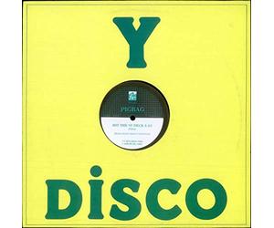 Pigbag - Hit The 'O' Deck 12in