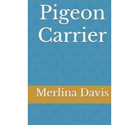 Pigeon Carrier