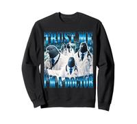 Pigeon Doctor Walking Funny Bootleg « Trust Me I'm A Doctor » Sweatshirt