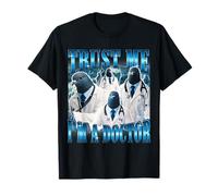 Pigeon Doctor Walking Funny Bootleg « Trust Me I'm A Doctor » T-Shirt