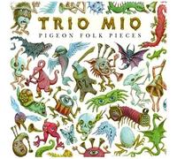 Pigeon Folk Pieces