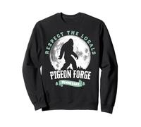 Pigeon Forge Tennessee Respect The Local Bigfoot Sasquatch Sweatshirt
