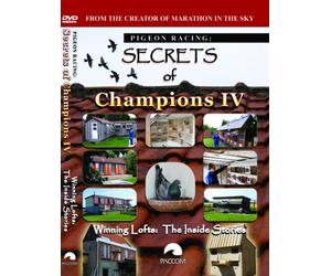 Pigeon Racing: Secrets of Champions IV: Winning Lofts, The Inside Stories
