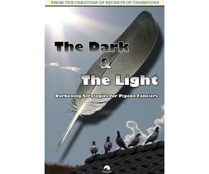 Pigeon Racing: The Dark & The Light