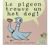 Pigeon trouve un hot dog (Le)