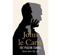 Pigeon Tunnel John Le Carre, (Auteur)