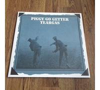 tear gas - piggy go getter