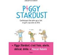 Piggy Stardust Jean-Baptiste Drouot (Auteur)