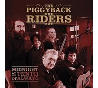 Piggyback Riders - Midnight at The Tenth of Always