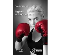 Pignes - Et Revirements