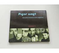 Pigor & Eichhorn - Pigor singt / Benedikt Eichhorn muß begleiten - Volumen 2