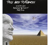 Pigs and Pyramids (Musea Tribute)
