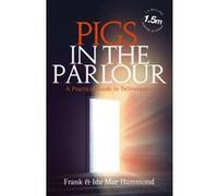 Pigs in the Parlour Mae Ida (Auteur)