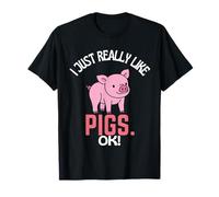 Pigs Lover I Just Really Like Pigs Ok! T-Shirt