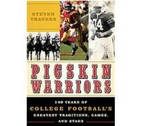 Pigskin Warriors Steven Travers (Auteur)