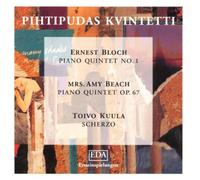 Pihtipudaskvintetti - Bloch/Beach Piano Quintets [Import]