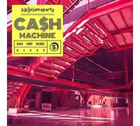 Pijamaparty - Cash Machine