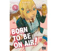 PIKA Born to be on air ! tome 5