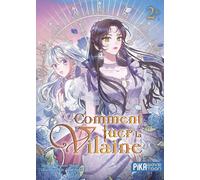 PIKA Comment tuer la vilaine tome 2