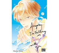 Pika Édition Anyway, I'm falling in love with you tome 2