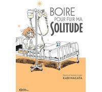 Pika Édition Boire pour fuir ma solitude