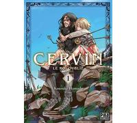 Pika Édition Cervin - Le roi oublié tome 1
