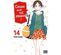 Pika Édition Craque pour moi, Medaka ! tome 14