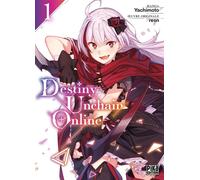 Pika Édition Destiny unchain online tome 1