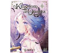 Pika Édition Kingdom of Quartz tome 1