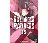 Pika Édition No longer rangers tome 15