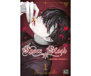 Pika Édition Rosen blood tome 1