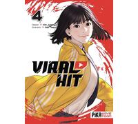 Pika Édition Viral hit tome 4