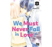 Pika Édition We must never fall in love ! tome 2