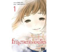 PIKA Fragments d'elles tome 1