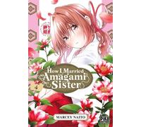 PIKA How I married an Amagami sister tome 4