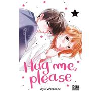 PIKA Hug me, please tome 1