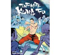 PIKA infinite kung fu tome 1