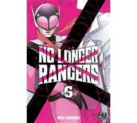 PIKA No longer rangers tome 6