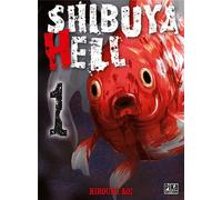 PIKA Shibuya hell tome 1