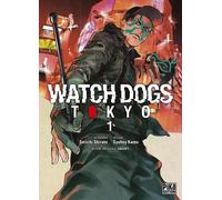 Pika Watch Dogs Tokyo tome 1
