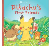 Pikachu's First Friends (Pokémon Monpoke Picture Book)