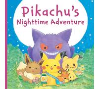 Pikachu's Nighttime Adventure (Pokémon monpoké picture book)
