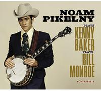 Noam Pikelny – Noan Pikelny Plays Kenny Baker Plays Bill Monroe – Vinyle LP Neuf