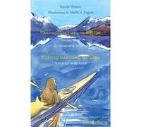 Pikkivagitsaannaaq, la fugitive Nicole Tersis (Auteur)