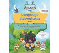 Piko Pika Kidz: Language Adventures Level 1: An English Grammar Book from the Galactic Forest