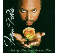 Pilate,Felton - Nothing But Love Spoken
